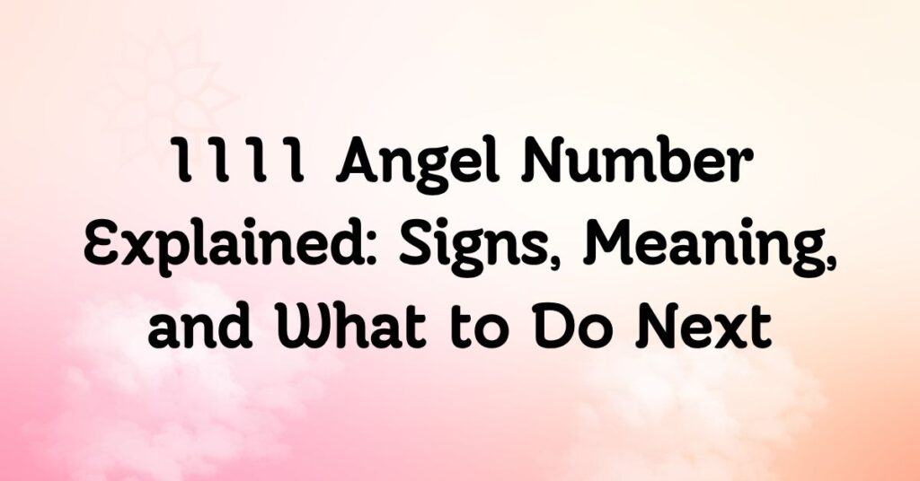1111 Angel Number
