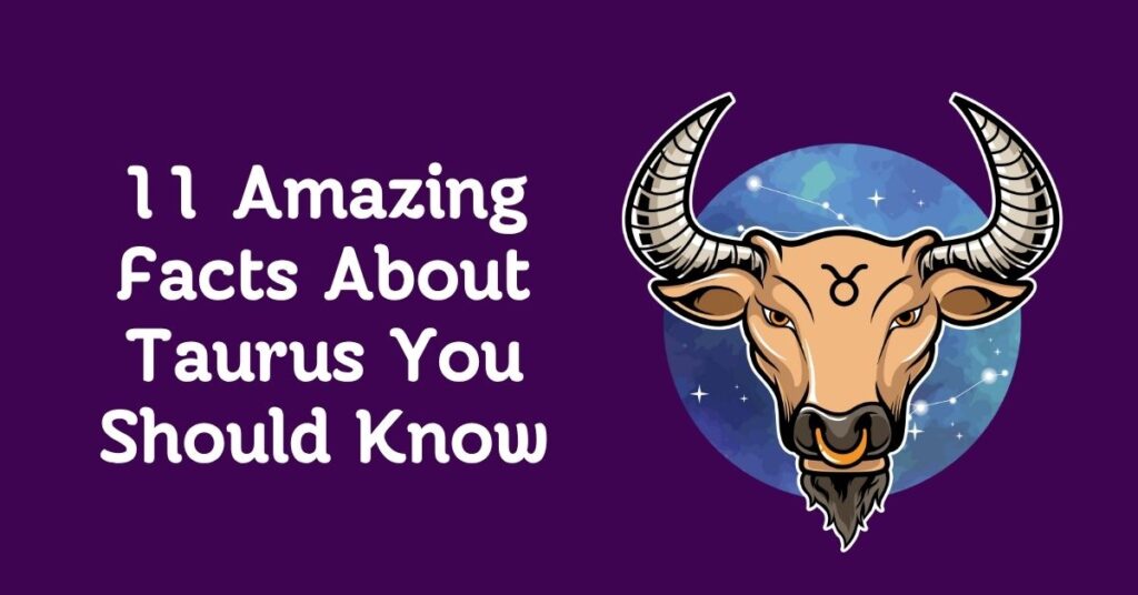 Facts About Taurus