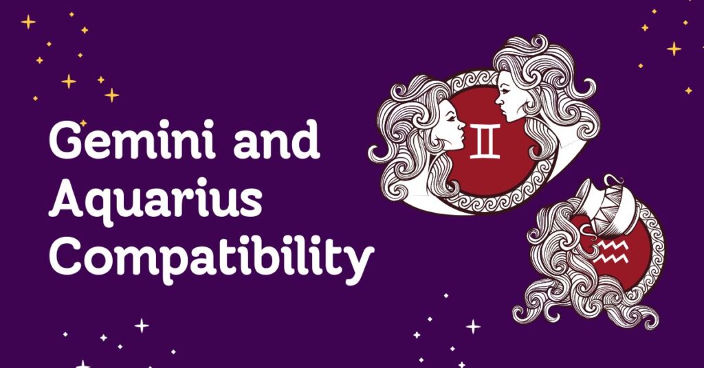 Gemini and Aquarius Compatibility