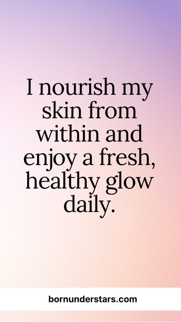 Clear Skin Affirmations