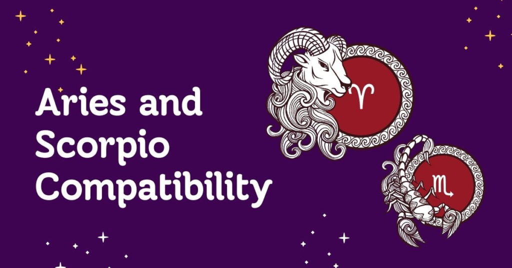 Aries and Scorpio Compatibility
