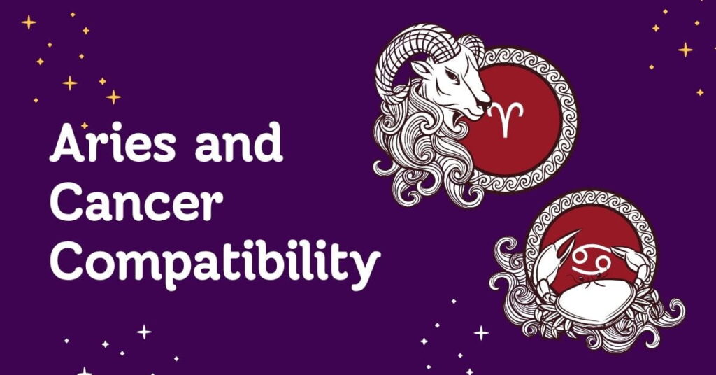 Aries and Cancer Compatibility