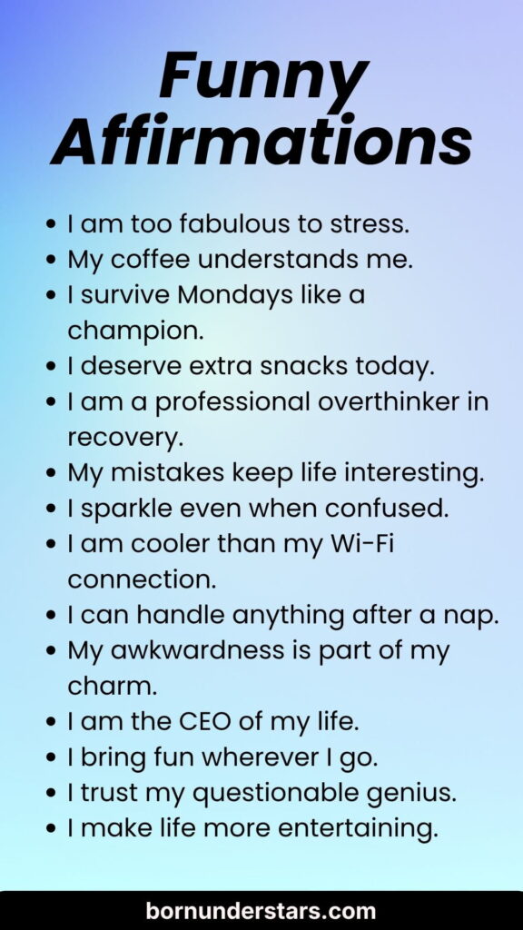 Funny Affirmations