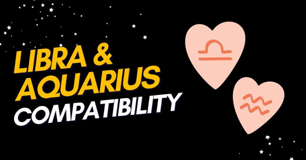 libra and aquarius compatibility